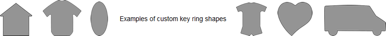 Custom key ring shapes